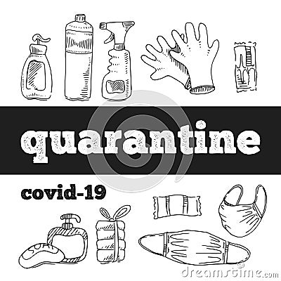 ÐŸÐµÑ‡Ð°Ñ‚ÑŒDisinfectants and hygiene during quarantine. Quick sketch. Vector Illustration